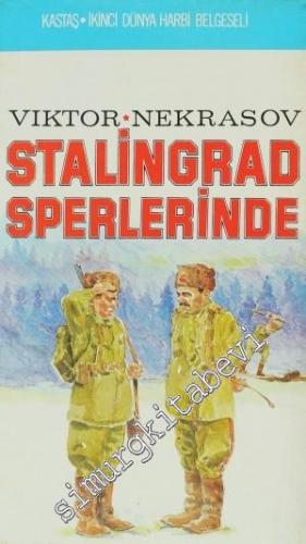 Stalingrad Siperlerinde -