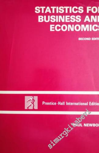 Statistics for Business and Economics, Second Edition