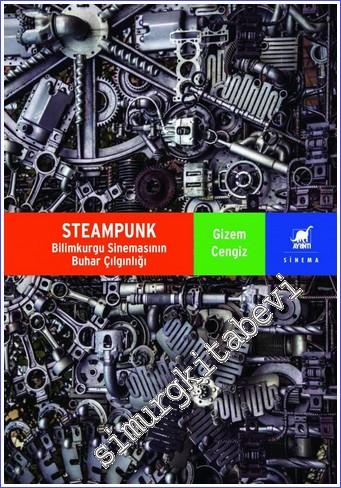 Steampunk : Bilimkurgu Sinemasının Buhar Çılgınlığı - 2022