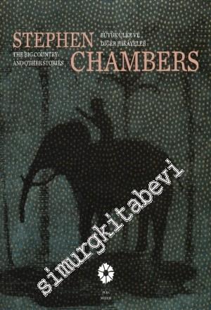 Stephen Chambers: Büyük Ülke ve Diğer Hikayeler