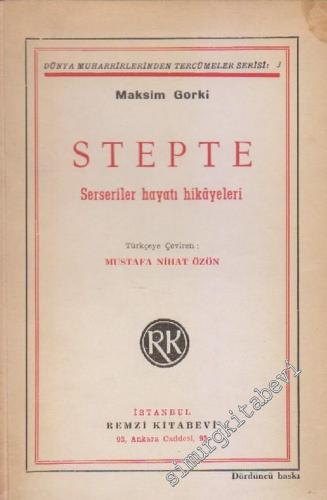 Stepte (Serseriler Hayatı Hikayeleri) -        1962