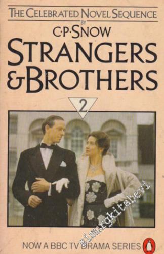 Strangers and Brothers Volume 2