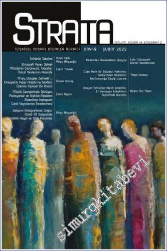 Strata İlişkisel Sosyal Bilimler Dergisi - Sayı: 9 Şubat 2022