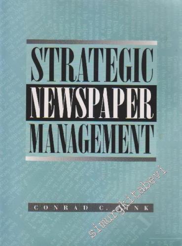 Strategic Newspaper Management -        1996