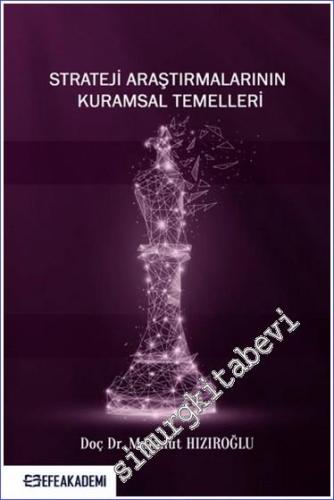 Strateji Araştırmalarının Kuramsal Temelleri -        2024