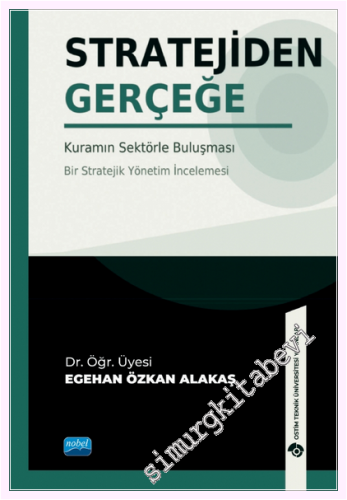Stratejiden Gerçeğe - Kuramın Sektörle Buluşması -         2026