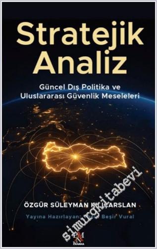 Stratejik Analiz -        2025