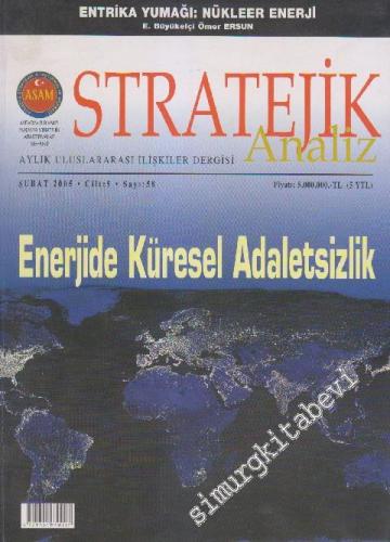 Stratejik Analiz Aylık Uluslararası İlişkiler Dergisi - Dosya: Enerjid