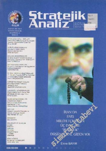 Stratejik Analiz Dergisi - Dosya: İran'da Fars Milliyetçiliğinin Üç Da