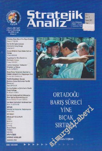 Stratejik Analiz Dergisi - Dosya: Ortadoğu Barış Süreci Yine Bıçak Sırtında: Mustafa Coşkun - Sayı: 7  1    Kasım 2000