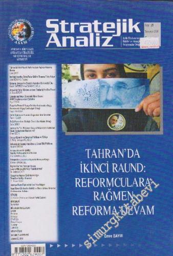 Stratejik Analiz Dergisi - Dosya: Tahran'da İkinci Raund: Reformculara