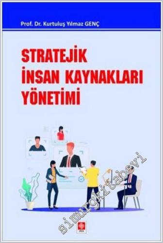 Stratejik İnsan Kaynakları Yönetimi -        2024