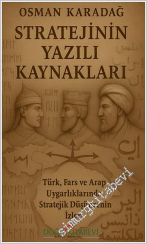 Stratejinin Yazılı Kaynakları -        2025