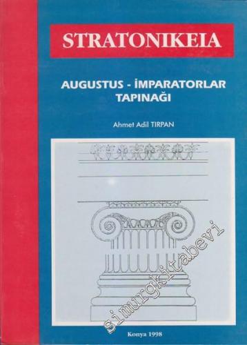 Stratonikeia 1: Augustus - İmparatorlar Tapınağı -        1998