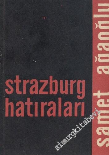 Strazburg Hatıraları -