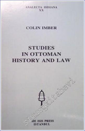 Studies in Ottoman History and Law