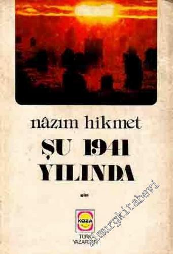 Şu 1941 Yılında -        1976