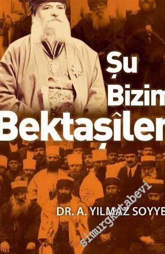 Şu Bizim Bektaşiler -