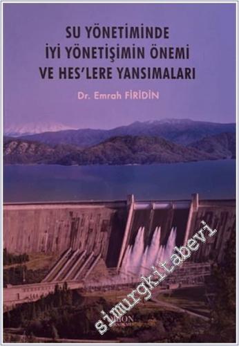 Su Yönetiminde İyi Yönetişimin Önemi ve HES'lere Yansımaları - 2022