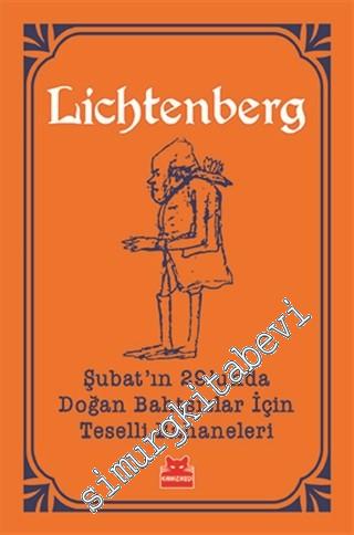Şubat'ın 29'unda Doğan Bahtsızlar İçin Teselli Bahaneleri -