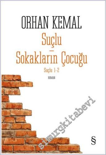 Suçlu - Sokakların Çocuğu (2 Kitap Bir Arada) Birinci Kitap -Suçlu İkinci Kitap -Sokakaların Çocuğu -        2025