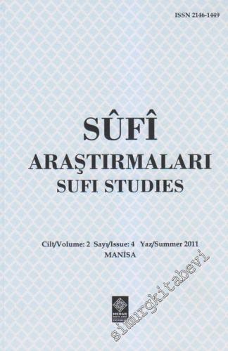 Sûfi Araştırmaları Dergisi - Sayı 4 - Yaz / Summer 2001  2