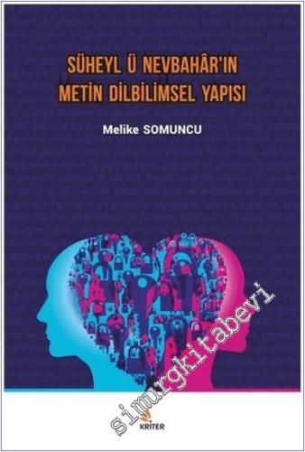 Süheyl ü Nevbahar'ın Metin Dilbilimsel Yapısı -        2021