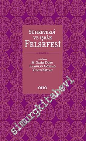 Sühreverdî ve İşrâk Felsefesi -