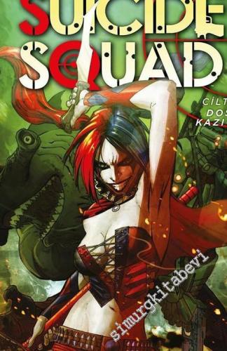 Suicide Squad Yeni 52 Cilt 1 - Dost Kazığı -        2016