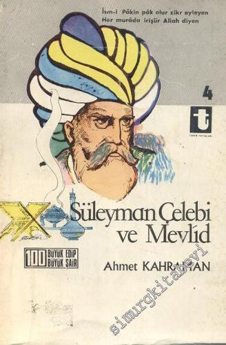 Süleyman Çelebi ve Mevlid -        1972