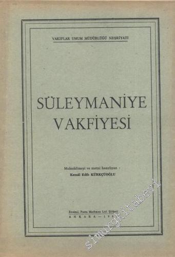 Süleymaniye Vakfiyesi -        1962