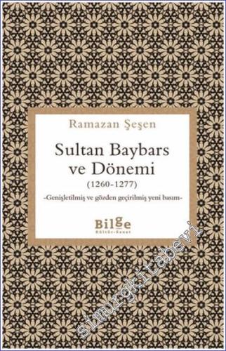 Sultan Baybars ve Dönemi (1260-1277) - 2024