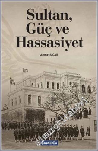 Sultan Güç ve Hassasiyet - 2012
