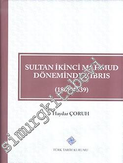 Sultan İkinci Mahmud Döneminde Kıbrıs 1808 - 1839