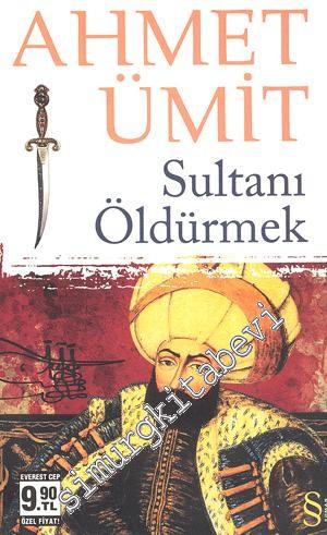 Sultanı Öldürmek CEP BOY -