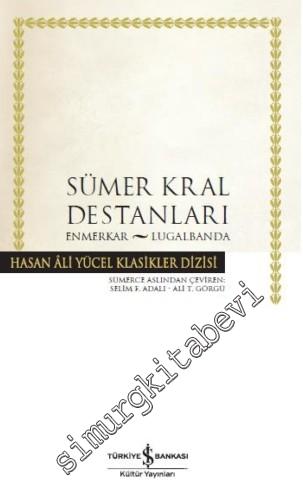 Sümer Kral Destanları: Enmerkar - Lugalbanda -        2025