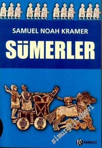 Sümerler: Tarihleri, Kültürleri ve Karakterleri -        2002