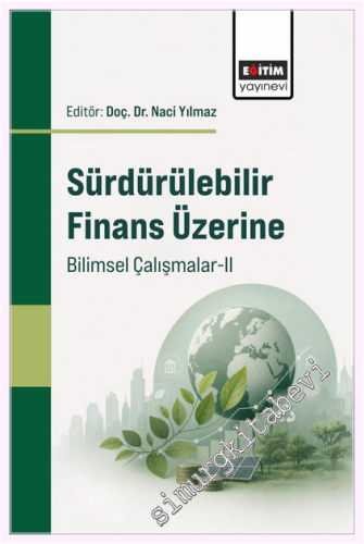 Sürdürülebilir Finans Üzerine Bilimsel Çalışmalar - 2