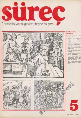 Süreç Dergisi - Sayı: 5 Cilt 2 Ocak - Şubat - Mart