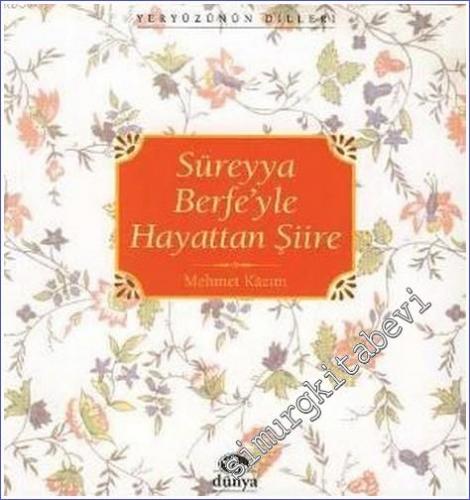 Süreyya Berfe'yle Hayattan Şiire -        2006