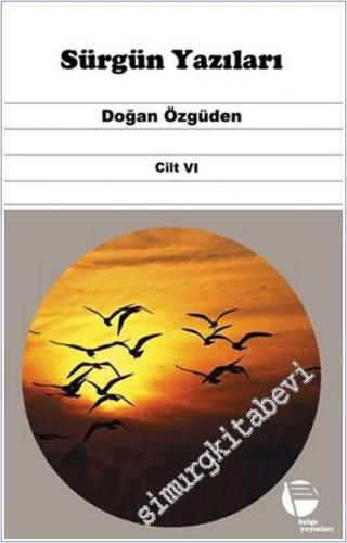 Sürgün Yazıları - Cilt 6 (2022 - 2023) - 2026