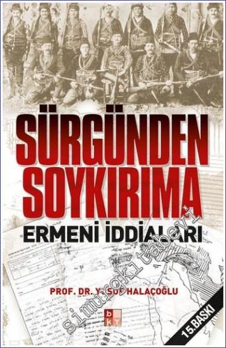 Sürgünden Soykırıma Ermeni İddiaları -        2006