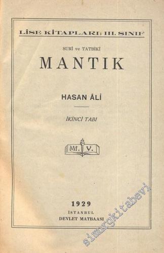 Suri ve Tatbiki Mantık ( Lise Kitapları 3. Sınıf ) -        1929