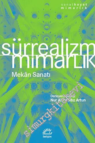 Sürrealizm, Mimarlık: Mekân Sanatı -