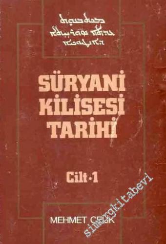 Süryani Kilisesi Tarihi 1 Kuruluş Dönemi -        1987