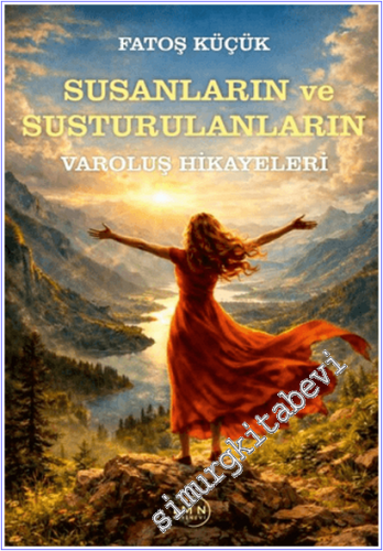 Susanların ve Susturulanların Varoluş Hikayeleri - 2026