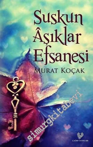 Suskun Aşıklar Efsanesi