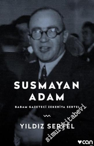 Susmayan Adam: Babam Gazeteci Zekeriya Sertel