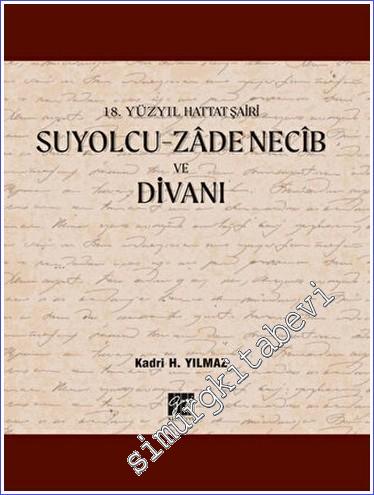Suyolcu - Zade Necib ve Divanı - 2019