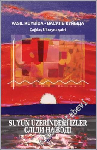 Suyun Üzerindeki İzler -        2024